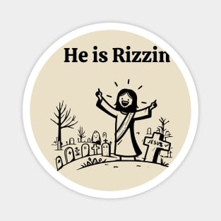 He is Rizzin Funny Easter Jesus Playing Basketball Meme Idea Magnet